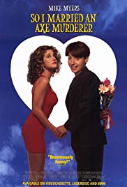 مشاهدة فيلم So I Married an Axe Murderer 1993 اون لاين