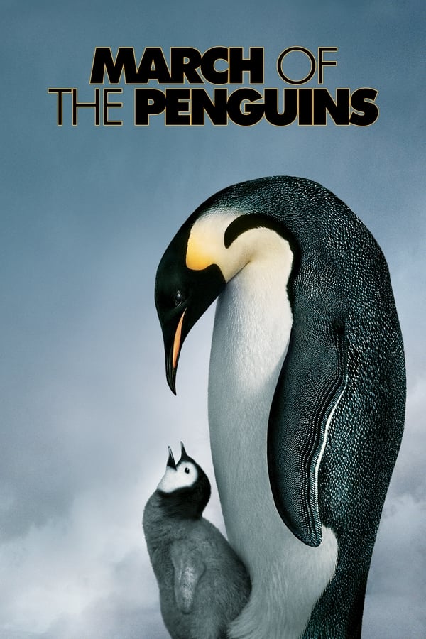 March of the Penguins ( 2005 )