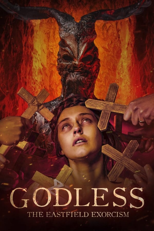 Godless: The Eastfield Exorcism ( 2023 )