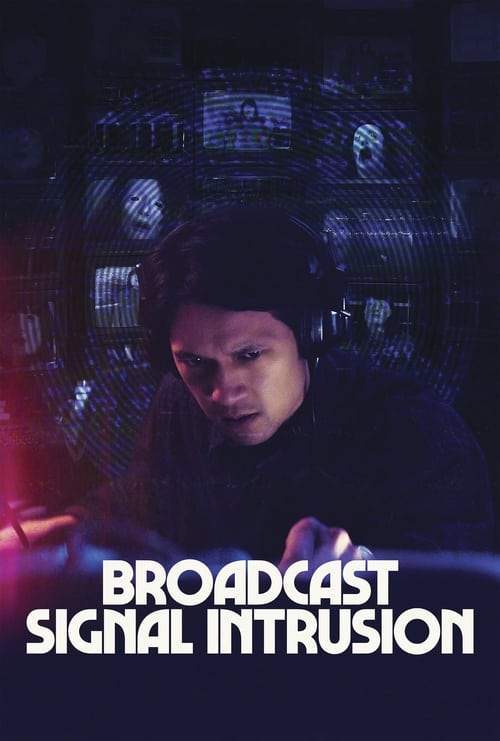 Broadcast Signal Intrusion ( 2021 )