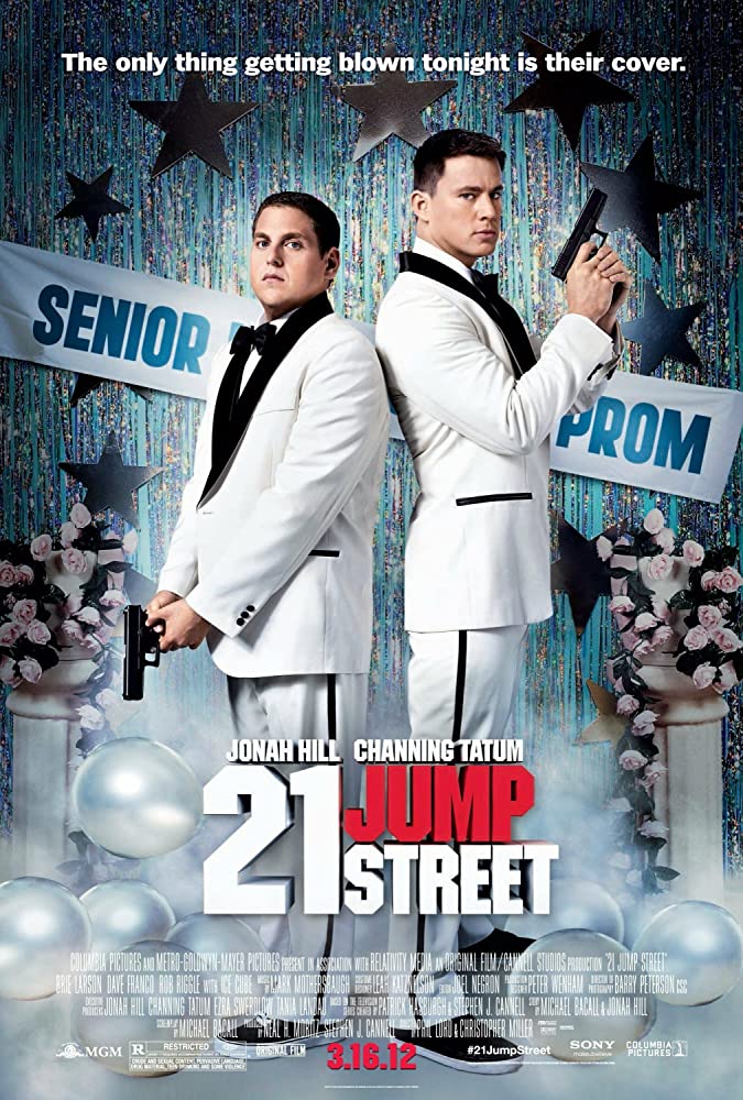 21 Jump Street ( 2012 )