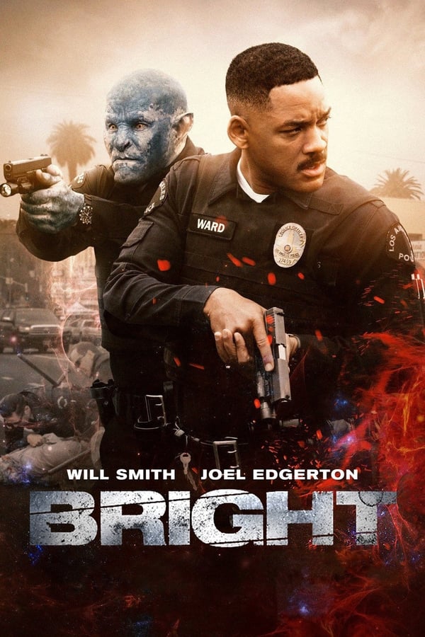 Bright ( 2017 )