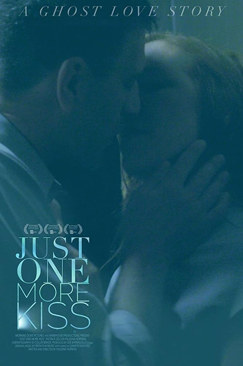 Just One More Kiss ( 2019 )