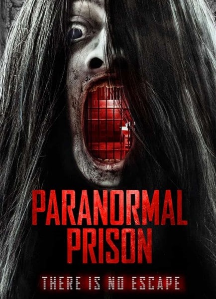 مشاهدة فيلم Paranormal Prison 2021 اون لاين