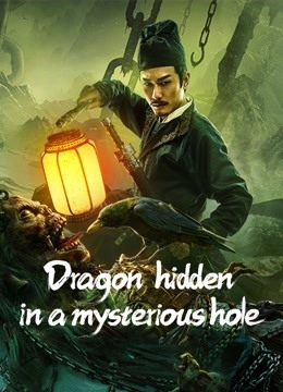 مشاهدة فيلم Dragon Hidden in A Mysterious Hole 2023 اون لاين