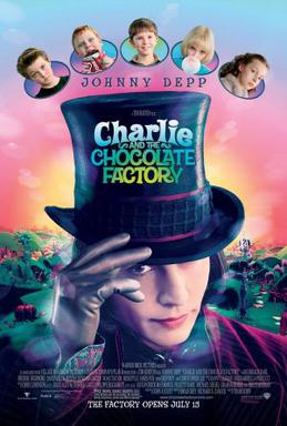 Charlie und die Schokoladenfabrik ( 2005 )