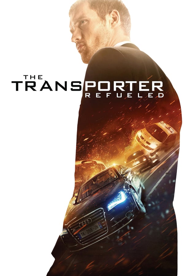 The Transporter Refueled ( 2015 )