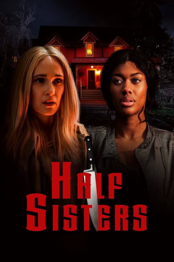 Half Sisters ( 2023 )