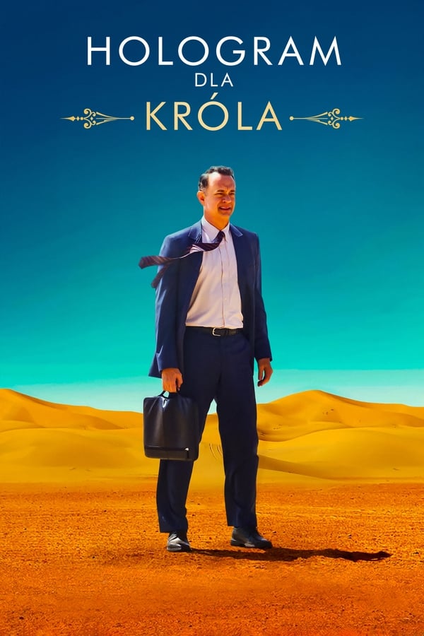 مشاهدة فيلم A Hologram for the King 2016 اون لاين