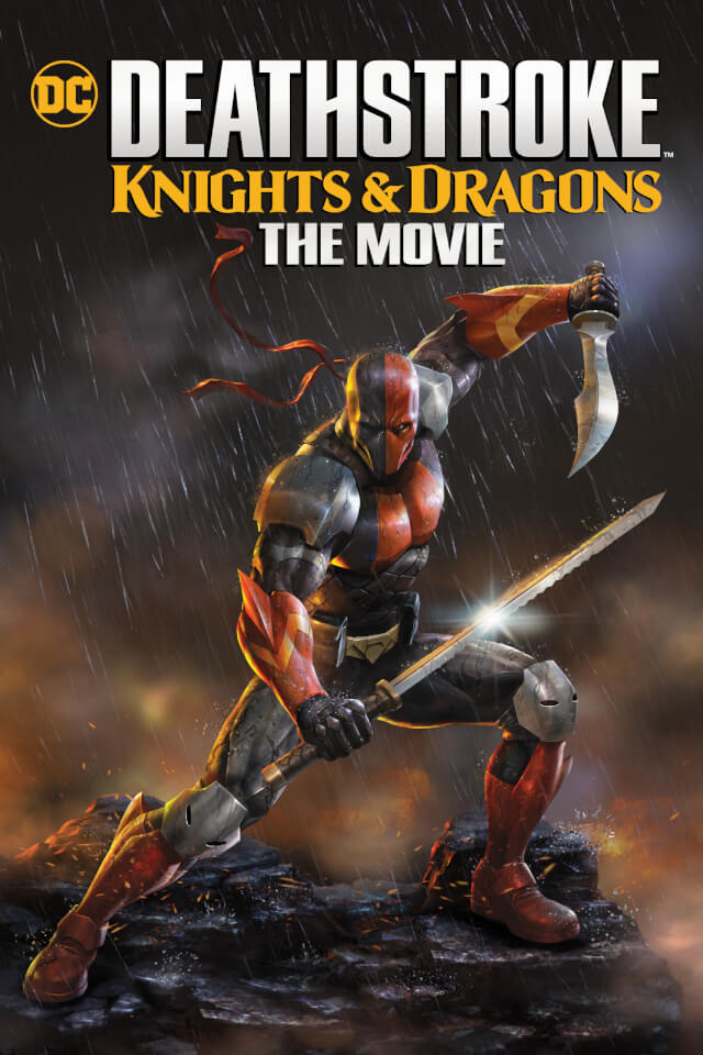 Deathstroke: Knights & Dragons ( 2020 )