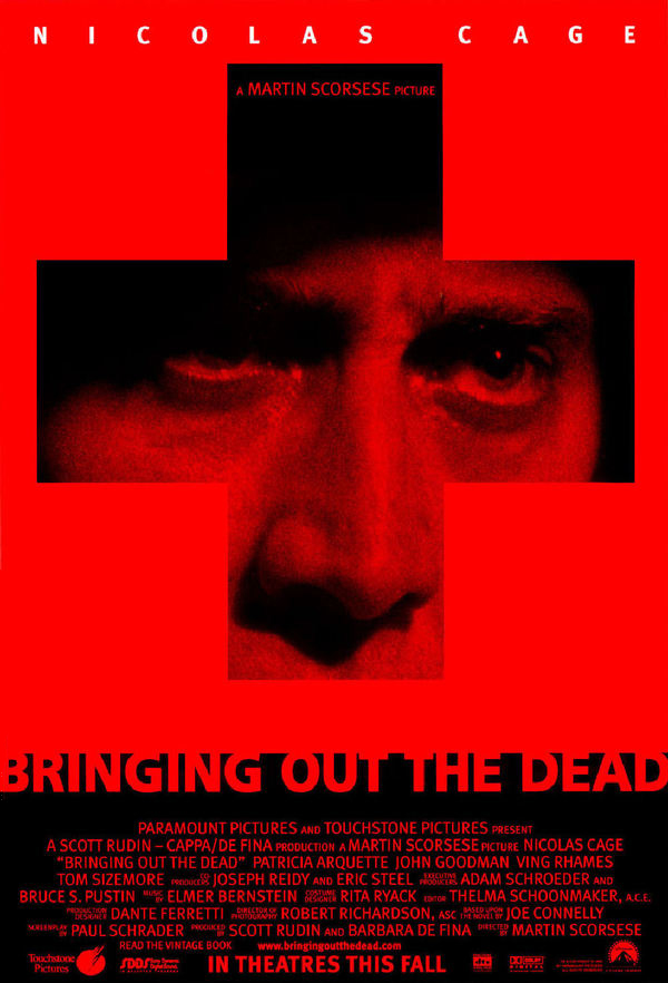 Bringing Out the Dead ( 1999 )