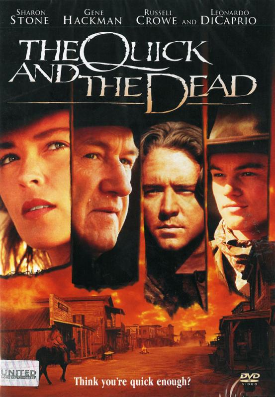 The Quick and the Dead ( 1995 )