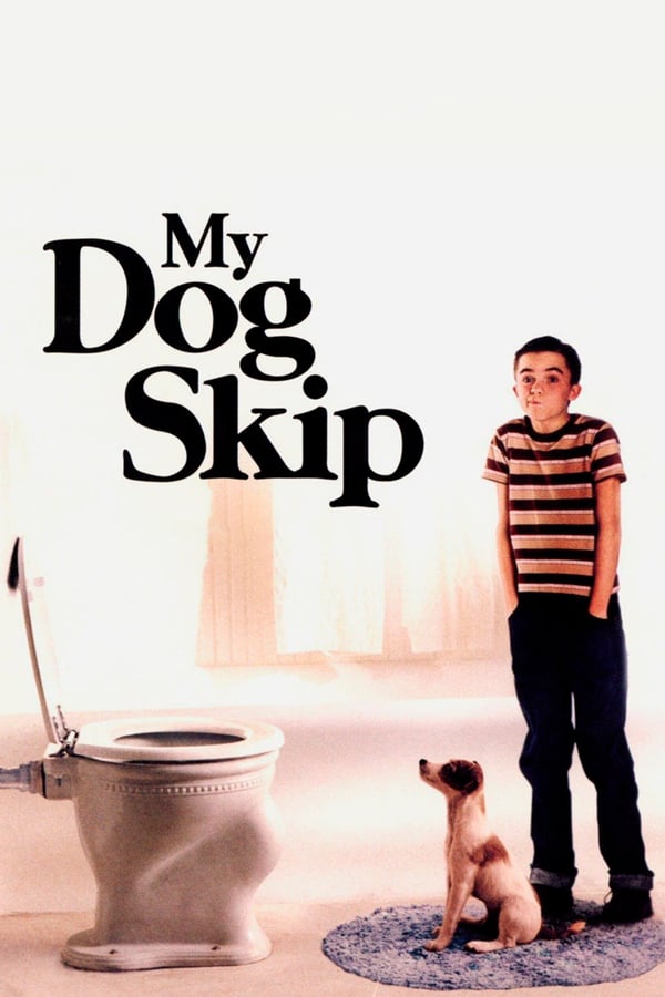 مشاهدة فيلم My Dog Skip 2000 اون لاين