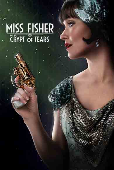 Miss Fisher & the Crypt of Tears ( 2020 )