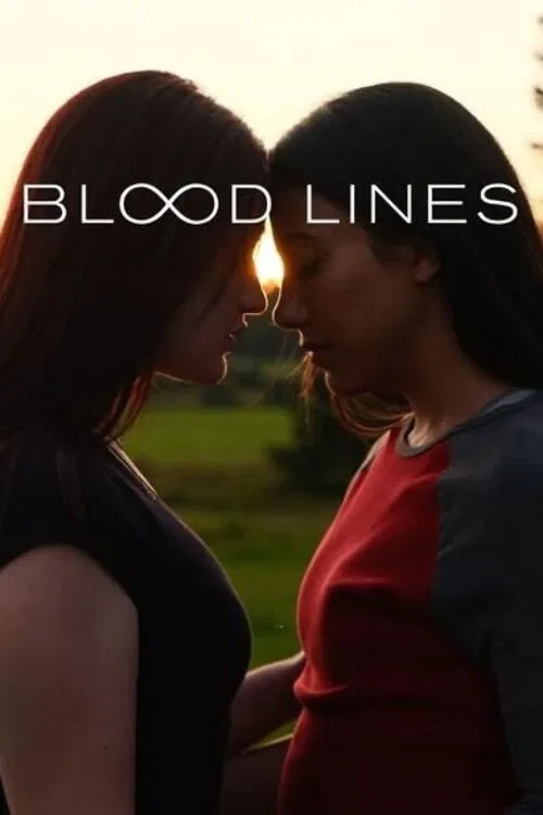 مشاهدة فيلم Blood Lines 2025 اون لاين