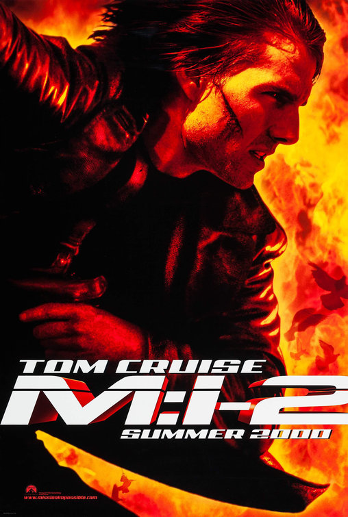 Mission: Impossible II ( 2000 )