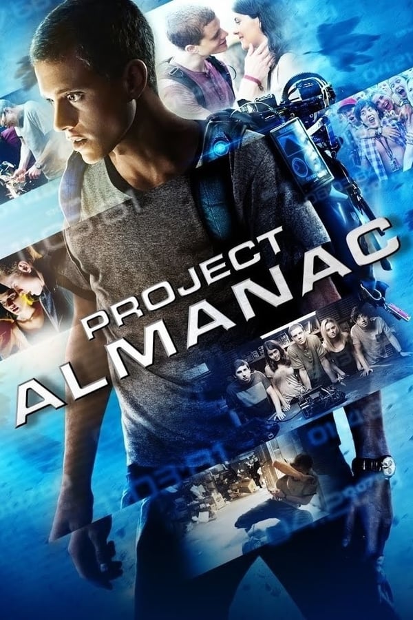 Project Almanac ( 2015 )