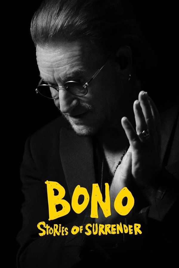 Bono: Stories of Surrender ( 2025 )