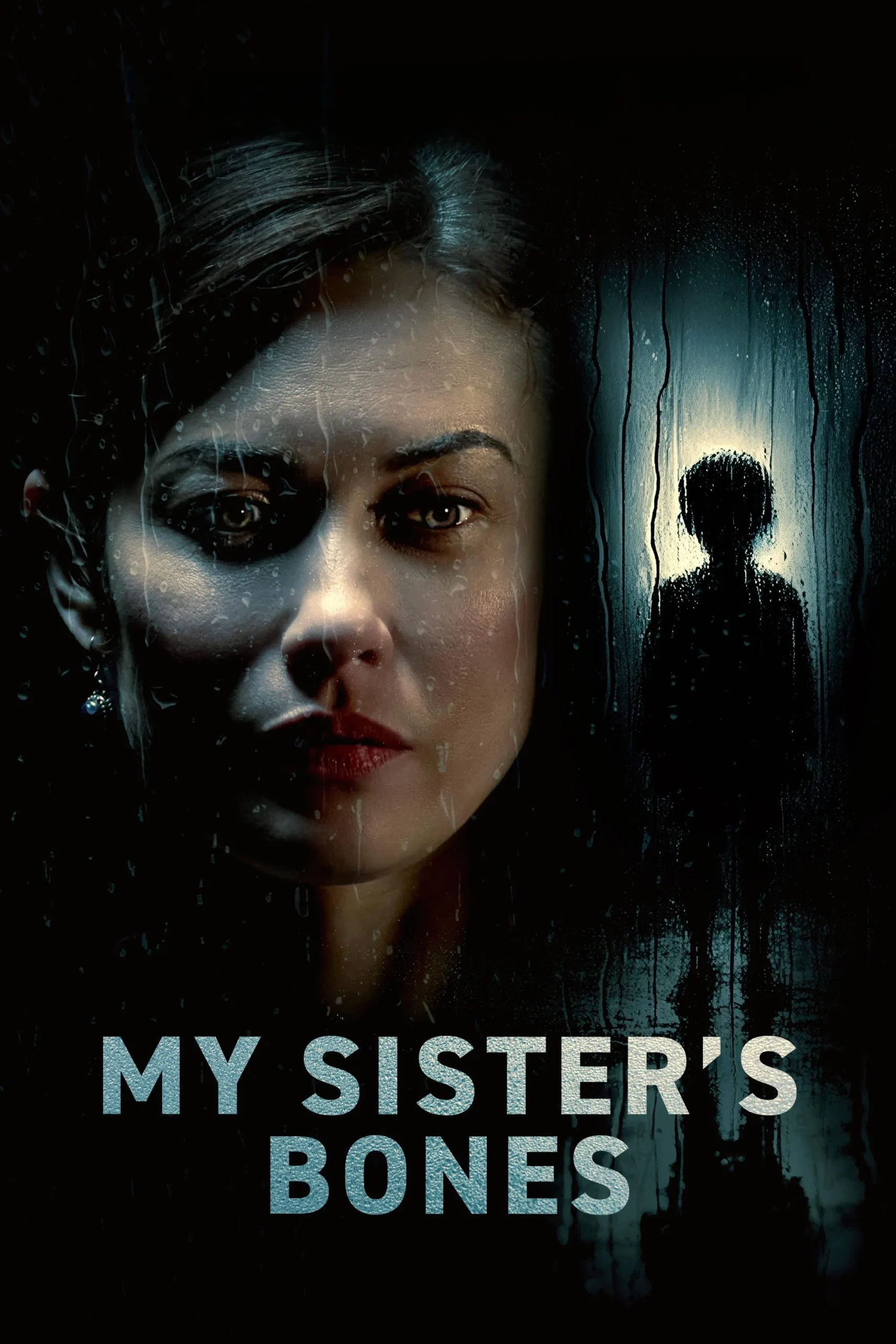 مشاهدة فيلم My Sister's Bones 2026 اون لاين