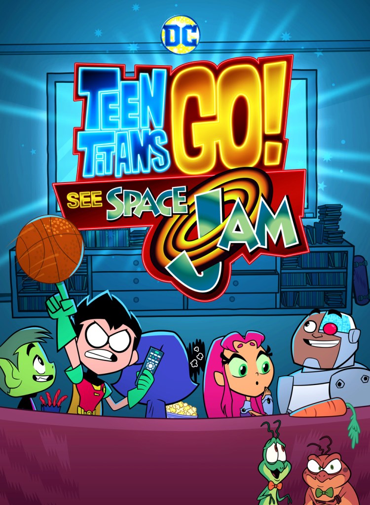 Teen Titans Go! See Space Jam ( 2021 )