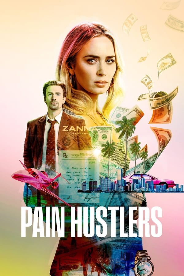 Pain Hustlers ( 2023 )