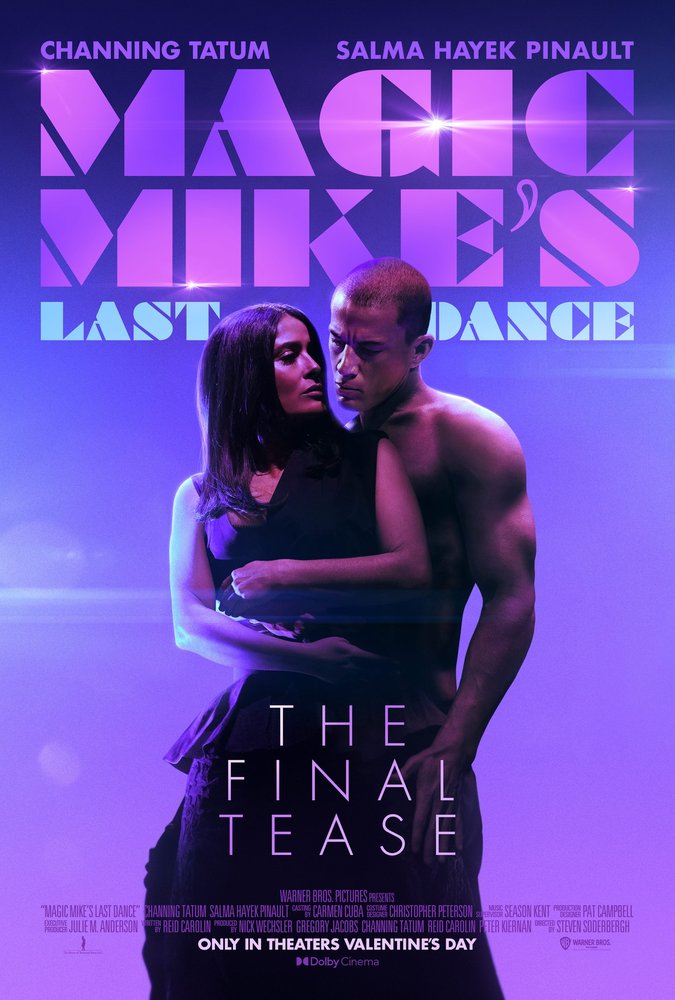 Magic Mike’s Last Dance ( 2023 )