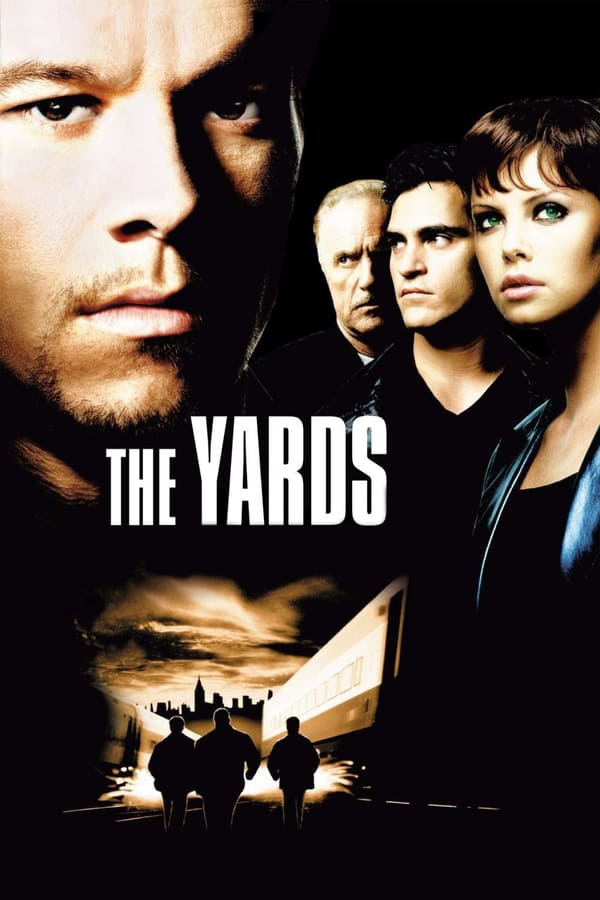 The Yards ( 2000 )