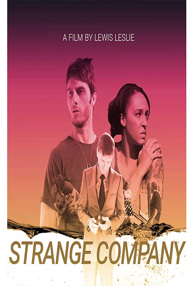 مشاهدة فيلم Strange Company 2021 اون لاين