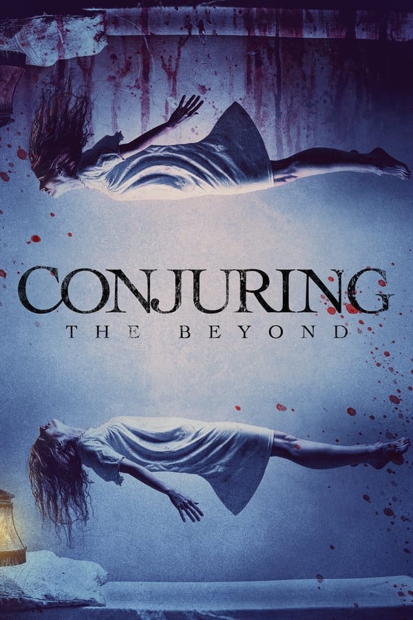 Conjuring: The Beyond ( 2022 )
