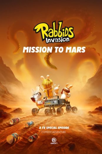مشاهدة فيلم Rabbids Invasion Special: Mission to Mars 2022 اون لاين