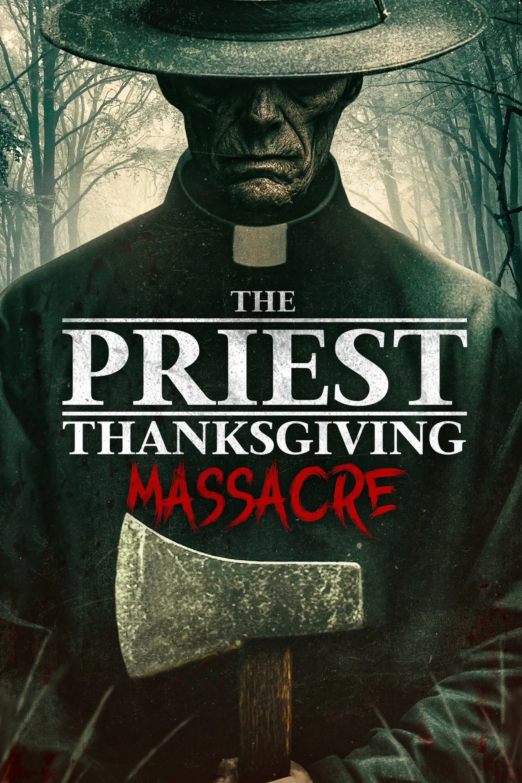 مشاهدة فيلم The Priest: Thanksgiving Massacre 2025 اون لاين