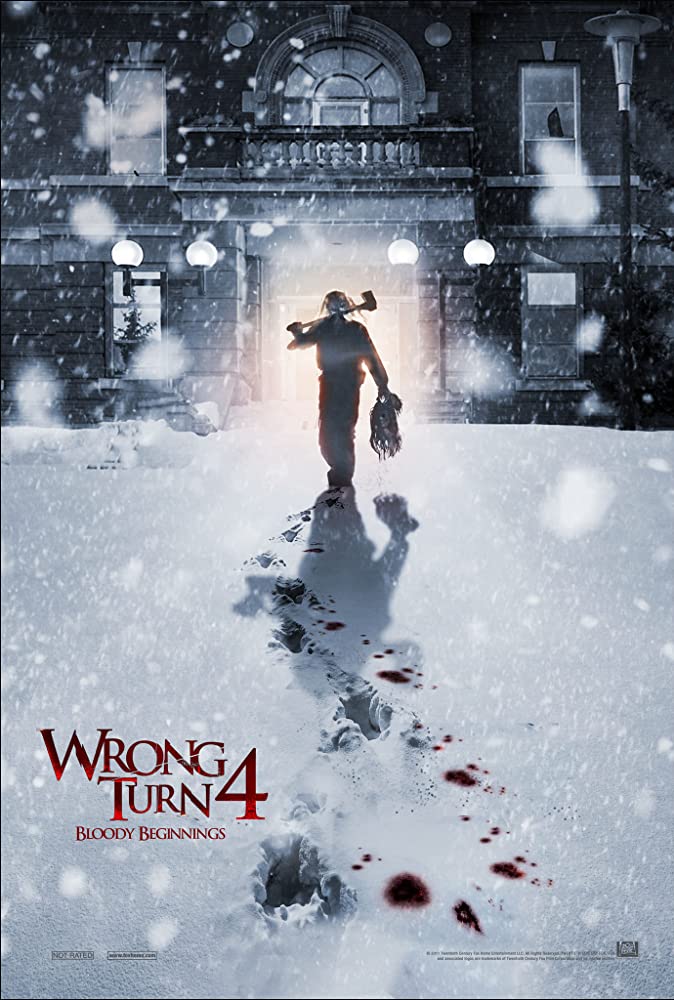 Wrong Turn 4: Bloody Beginnings ( 2011 )