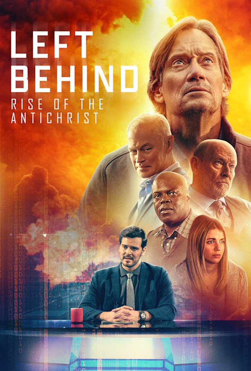 Left Behind: Rise of the Antichrist ( 2023 )