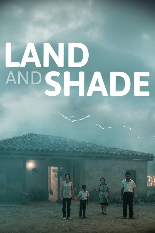 Land and Shade ( 2015 )