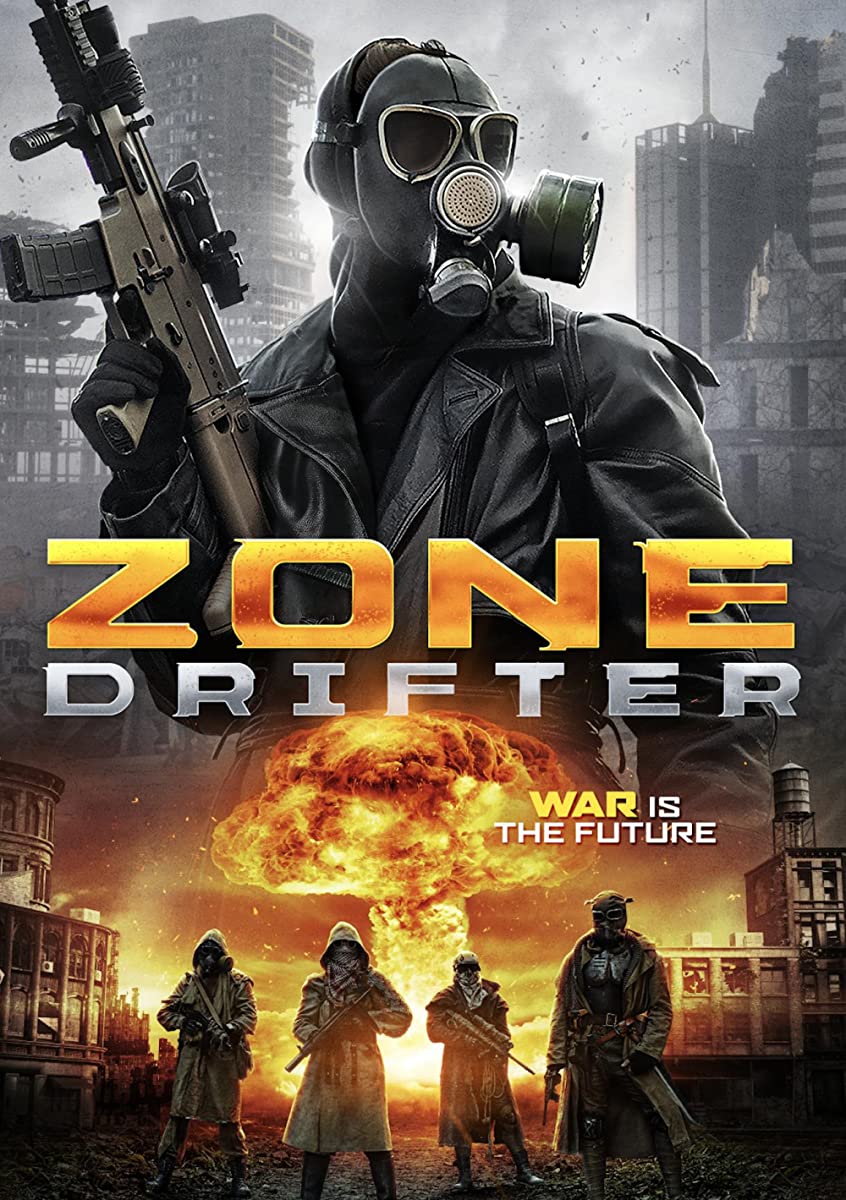 مشاهدة فيلم Zone Drifter 2021 اون لاين