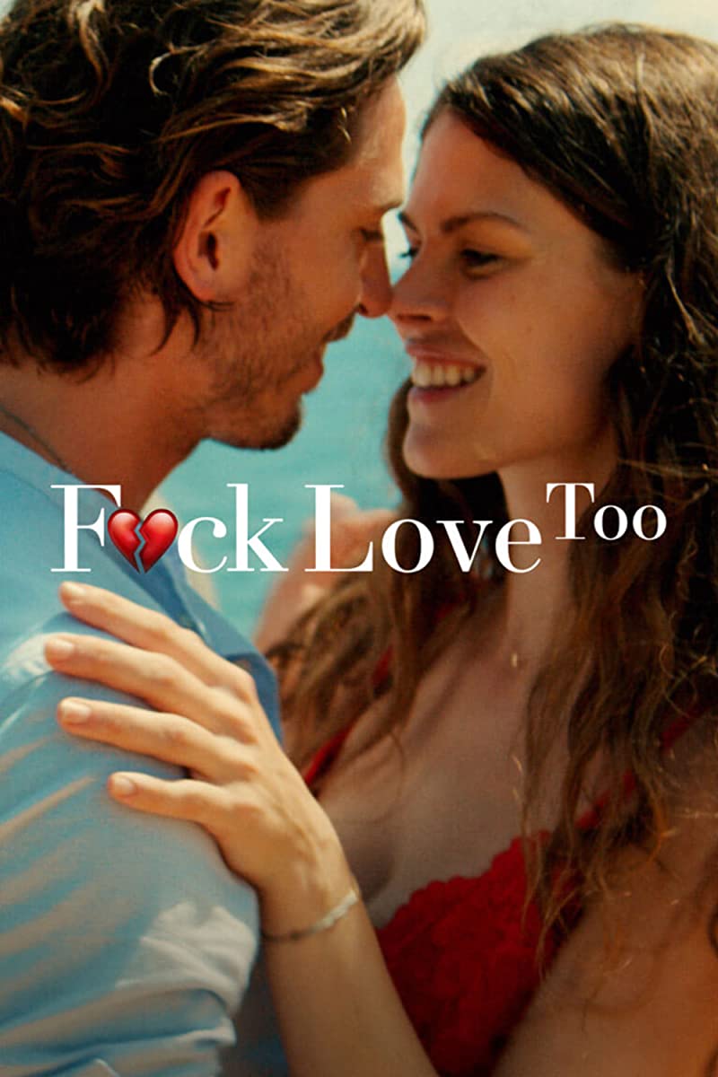 F*ck Love Too ( 2022 )
