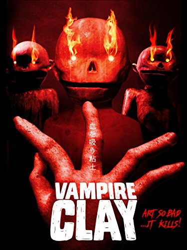 Vampire Clay ( 2017 )