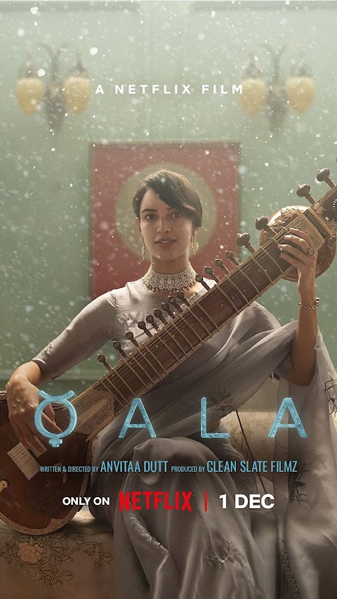 مشاهدة فيلم Qala 2022 اون لاين