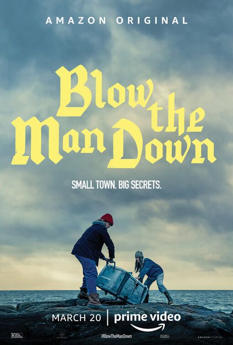 Blow the Man Down ( 2020 )