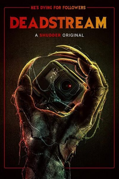 مشاهدة فيلم Deadstream 2022 اون لاين