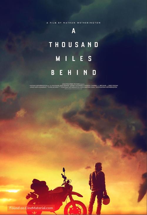 A Thousand Miles Behind ( 2019 )