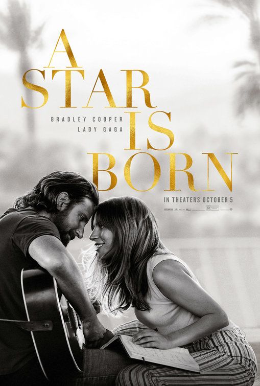 A Star Is Born ( 2018 )
