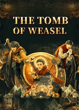 مشاهدة فيلم The Tomb Of Weasel 2021 اون لاين