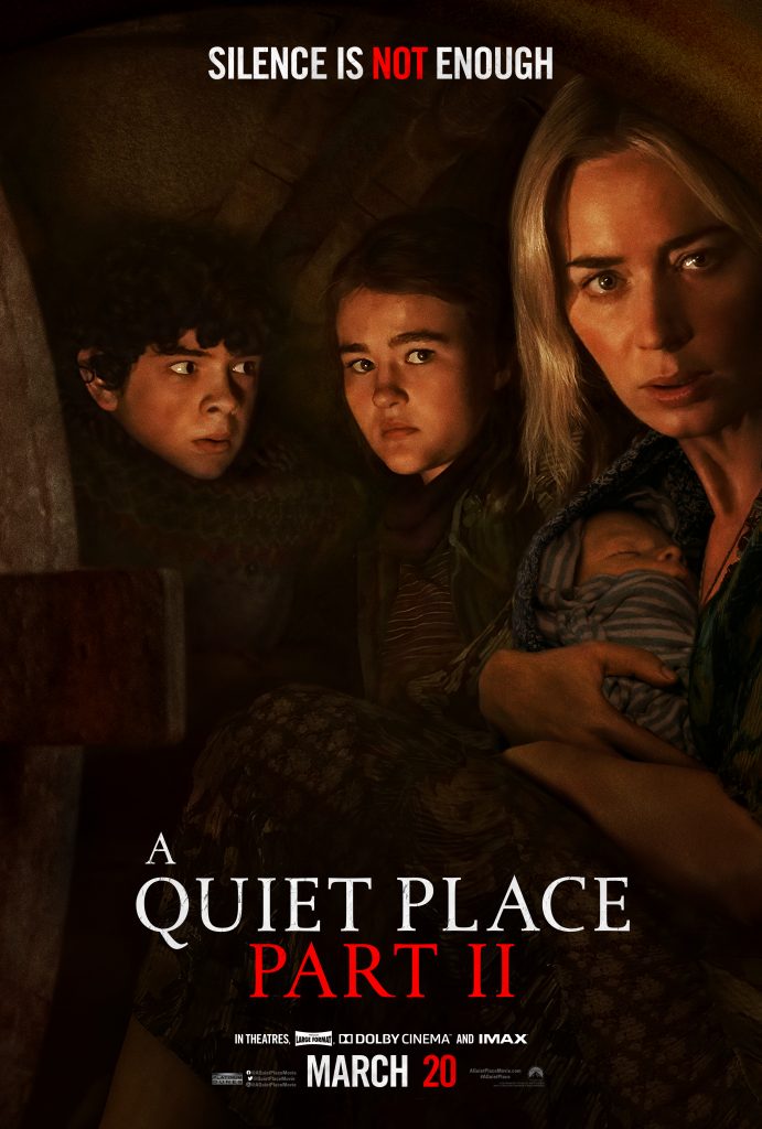 A Quiet Place Part II ( 2021 )