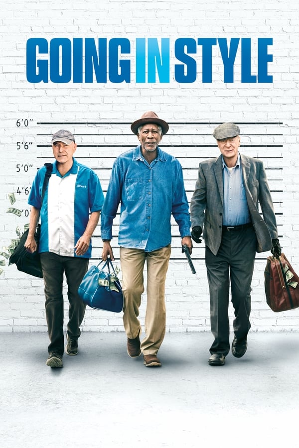 Going in Style ( 2017 )