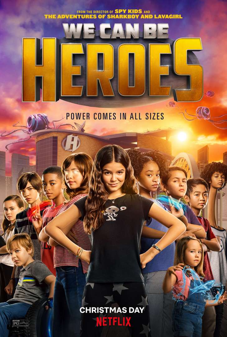 We Can Be Heroes ( 2020 )