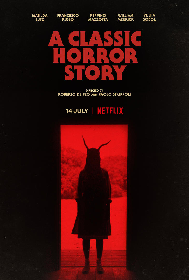 A Classic Horror Story ( 2021 )