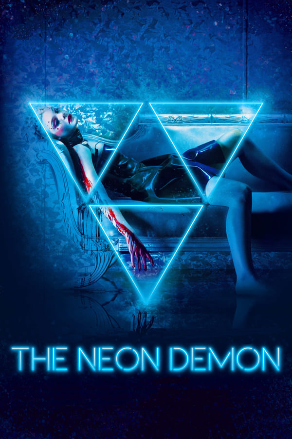 The Neon Demon ( 2016 )