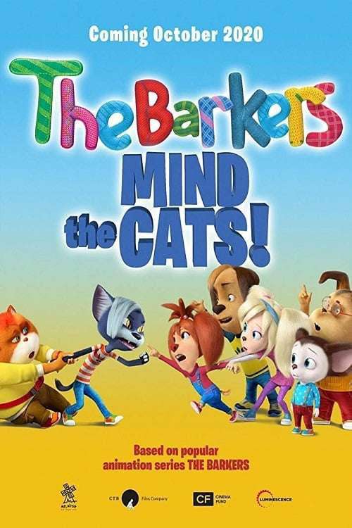 Barkers: Mind the Cats ( 2020 )