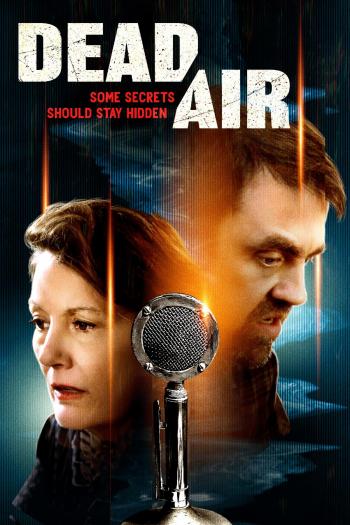 مشاهدة فيلم Dead Air 2021 اون لاين